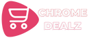 Chrome Dealz